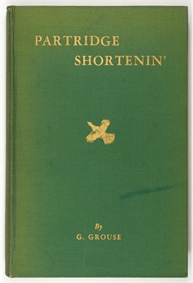 Lot 43 - [HUNTING-AMERICA] G. GROUSE (pseud., GORHAM L....