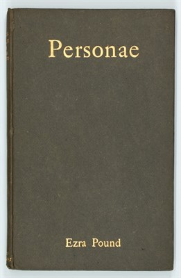 Lot 216 - POUND, EZRA Personae of Ezra Pound. London....