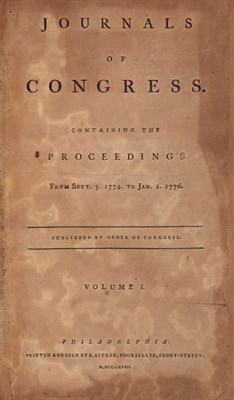 Lot 1003 - [AMERICAN REVOLUTION] Journals of Congress,...