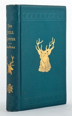 Lot 323 - [DEER HUNTING - AMERICA] VAN DYKE, THEODORE S....