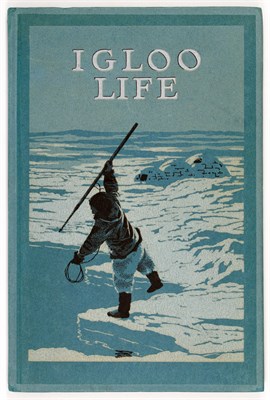 Lot 271 - [ARCTIC - ESKIMOS] REVILLON FRERES. Igloo Life....