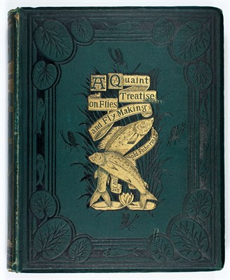 Lot 154 - [ANGLING] ALDAM, W. H. A Quaint Treatise on...