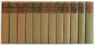 Lot 11 - MUIR, JOHN The Writings of John Muir....