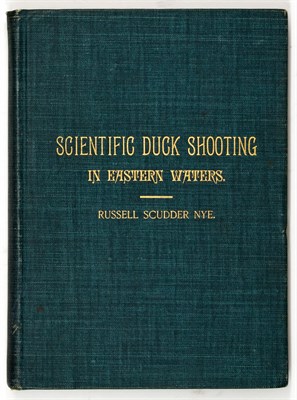 Lot 314 - [CAPE COD- BIRD HUNTING] NYE, RUSSELL SCUDDER....