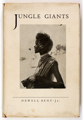 Lot 232 - [AFRICA] BENT JR., NEWELL. Jungle Giants....