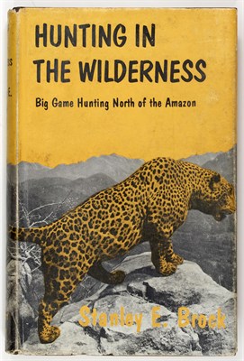 Lot 411 - [SOUTH AMERICA - BIG GAME HUNTING] BROCK,...