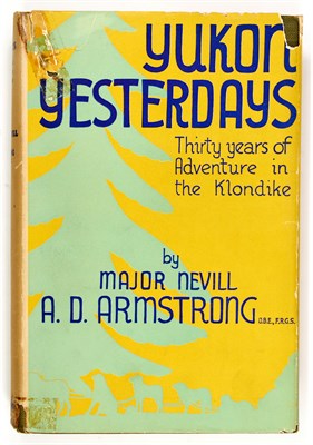 Lot 446 - [YUKON - BIG GAME HUNTING] ARMSTRONG, MAJOR...