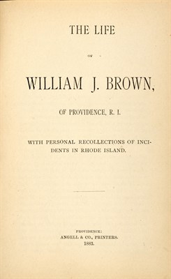 Lot 4 - [AFRICAN AMERICAN NARRATIVE] [BROWN, WILLIAM J....