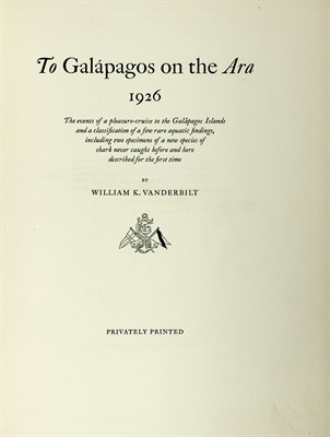 Lot 431 - VANDERBILT II, WILLIAM KISSAM To Galapagos on...