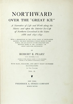 Lot 89 - PEARY, ROBERT E. Northward Over the "Great Ice....