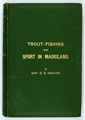 Lot 220 - [ANGLING] HAMILTON, G. D. Trout-Fishing and...