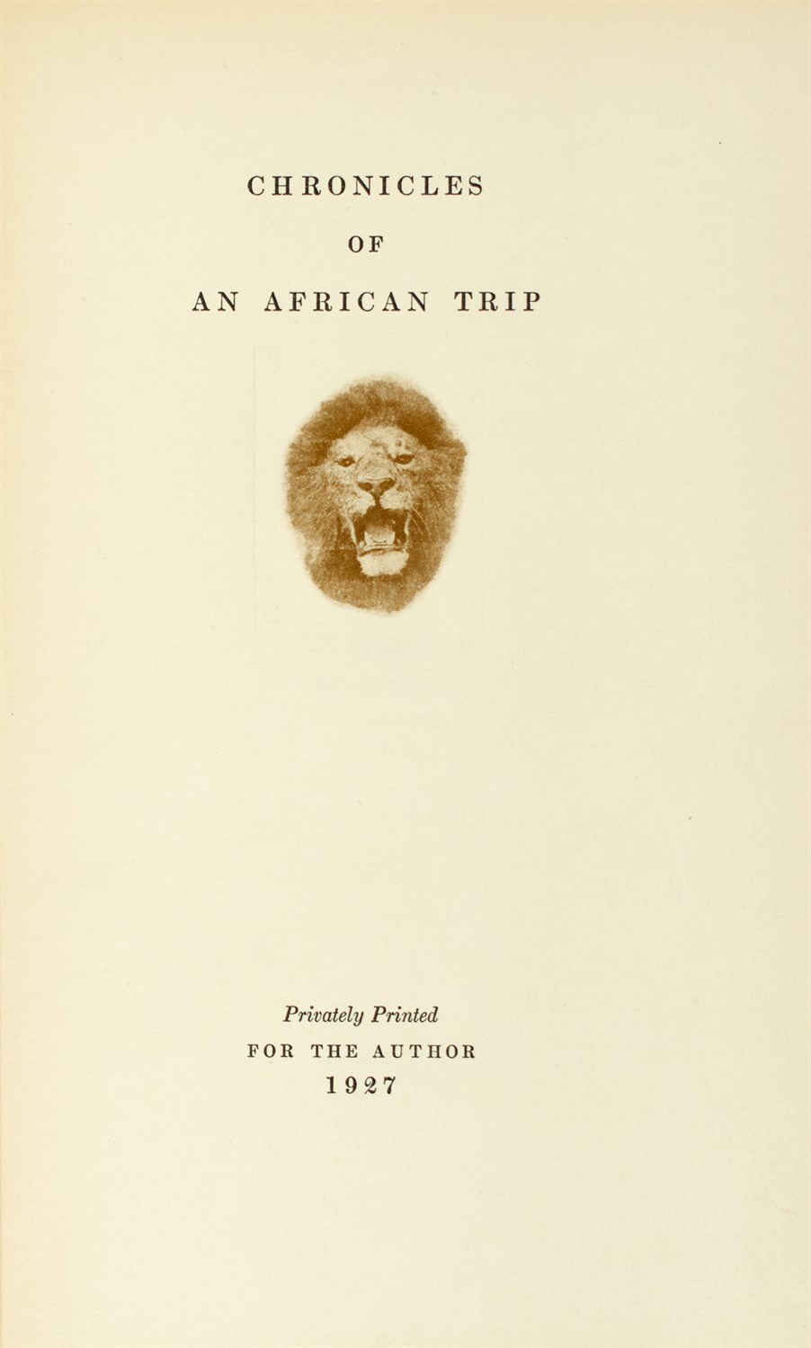 Lot 75 - [HUNTING]
[EASTMAN, GEORGE]. Chronicles of an African Trip.