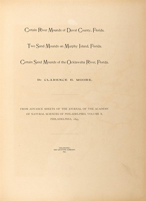 Lot 118 - [FLORIDA] MOORE, CLARENCE B. Certain Sand...