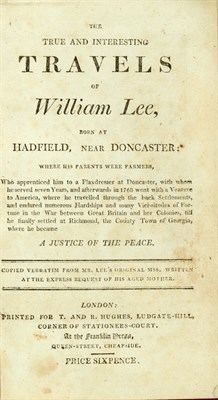 Lot 207 - LEE, WILLIAM The True And Interesting Travels...