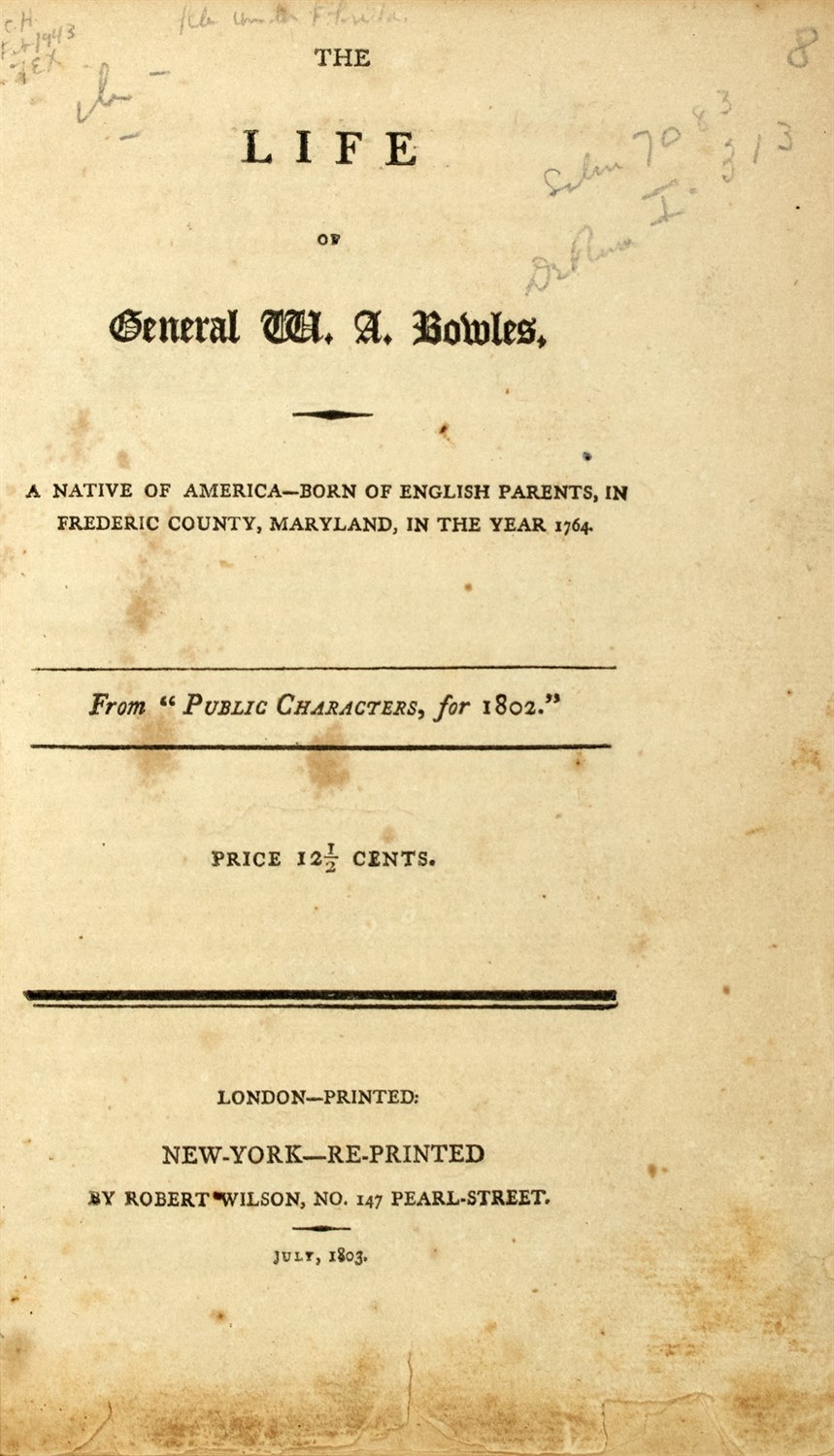 Lot 122 - [BOWLES, WILLIAM AUGUSTUS] The Life of General...