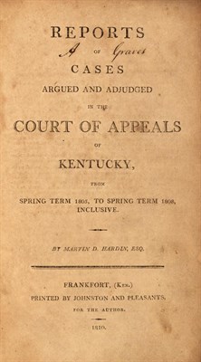 Lot 167 - [KENTUCKY] HARDIN, MARTIN. Reports of Cases...