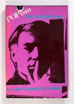 Lot 144 - Andy Warhol (1928-1987) and Pat Hackett POPism:...