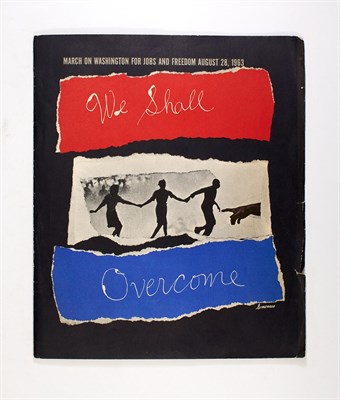 Lot 255 - [MARCH ON WASHINGTON] We Shall Overcome. March...