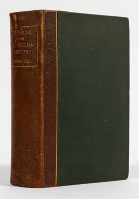 Lot 134 - [ANGLING] BICKERDYKE, JOHN). The Book of the...