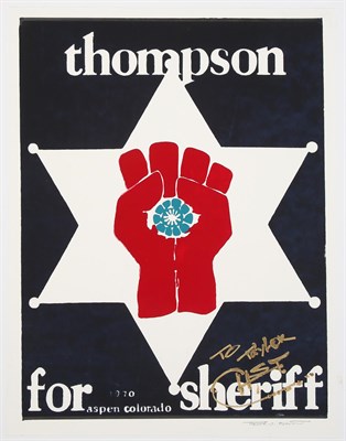 Lot 65 - Hunter S. Thompson for Sheriff! A Freak Power poster