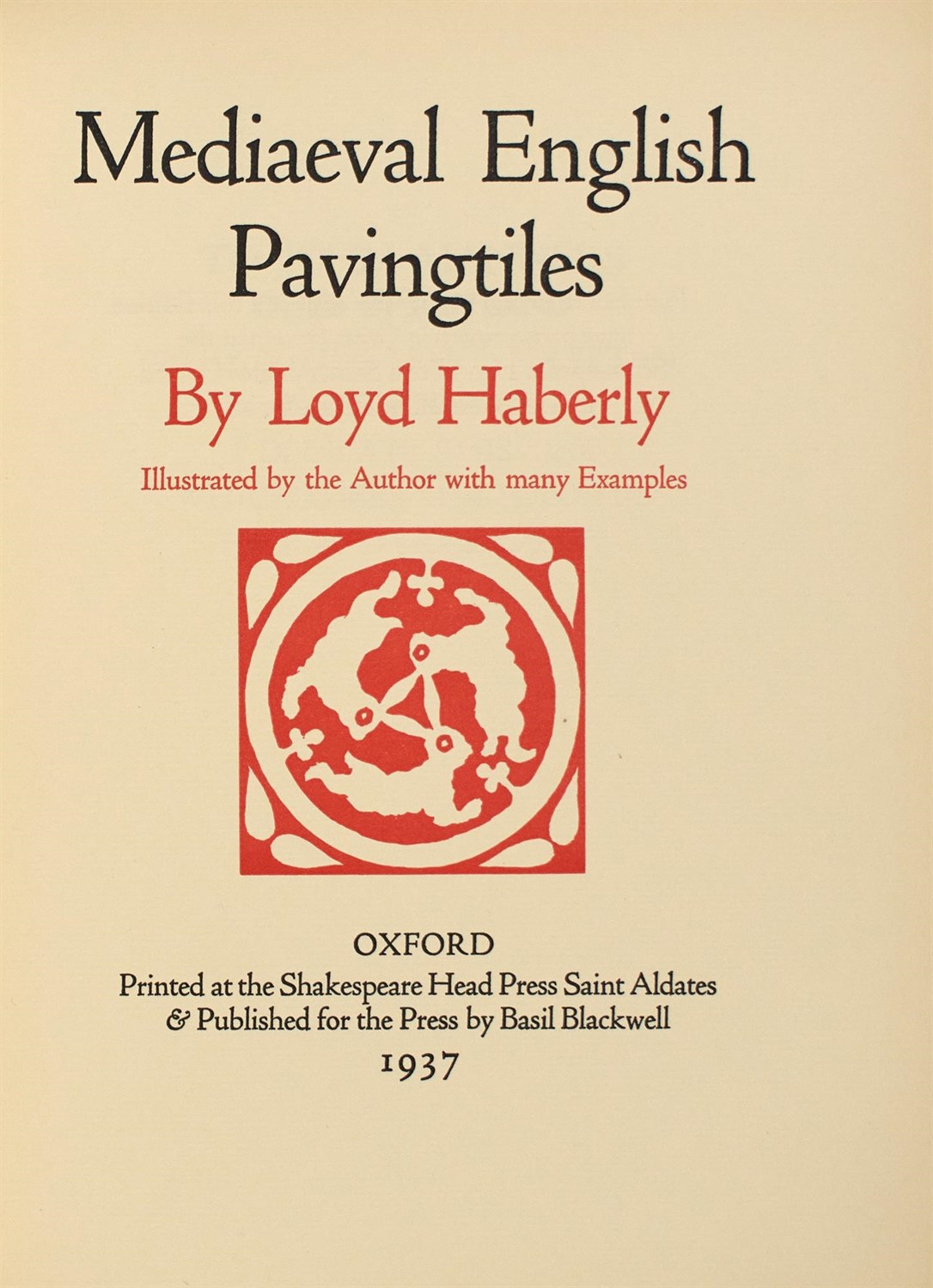 Lot 25 - HABERLY, LOYD Mediaeval English Pavingtiles....