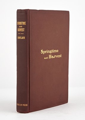 Lot 174 - SINCLAIR, UPTON
Springtime and Harvest: A Romance.