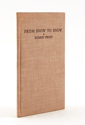 Lot 163 - FROST, ROBERT.
From Snow to Snow.