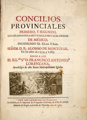 Lot 16 - [MEXICAN IMPRINT]
LORENZANO, FRANCISCO ANTONIO (editor). Concilios Provinciales Primero, Segundo, celebrados en la muy noble, y muy leal ciudad de Mexico.