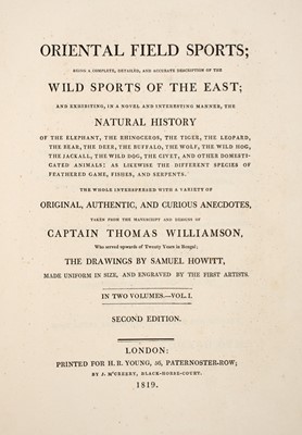 Lot 90 - [SPORTING - COLOR PLATE]
WILLIAMSON, THOMAS. Oriental Field Sports; being a complete, detailed, and accurate description of the wild sports of the East...