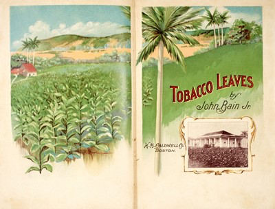Lot 25 - [TOBACCOANIA]
BAIN JR., JOHN. Tobacco Leaves.