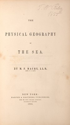 Lot 35 - MAURY, M[ATTHEW] F[ONTAINE]
The Physical Geography of the Sea.