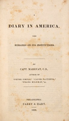 Lot 34 - MARRYAT, FREDERICK, CAPTAIN
Diary in America with Remarks on its Institutions.
