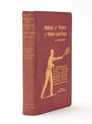 Lot 96 - [TENNIS]
PARET, J. PARMLY. Methods and Players of Modern Lawn Tennis.