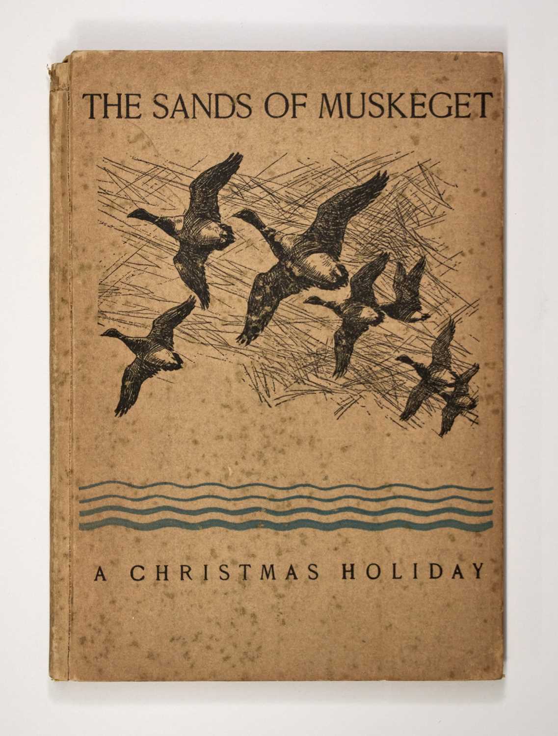 Lot 85 - [SPORTING]
[PHILLIPS, JOHN C.] The Sands of Muskeget. A Christmas Holiday.