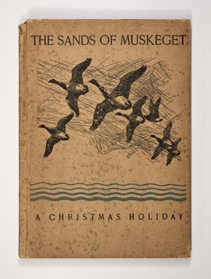 Lot 85 - [SPORTING]
[PHILLIPS, JOHN C.] The Sands of Muskeget. A Christmas Holiday.