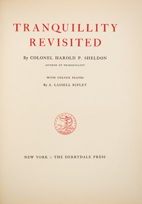 Lot 89 - [DERRYDALE PRESS]
SHELDON, HAROLD P., Colonel. Tranquility revisited.