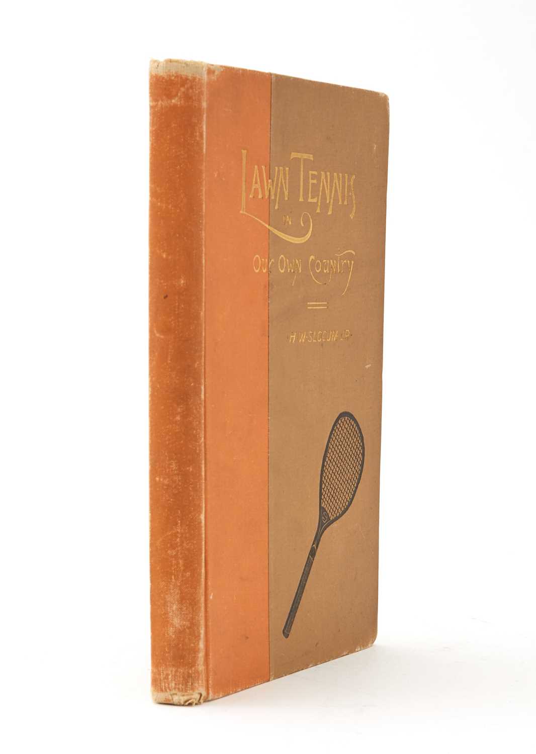 Lot 93 - [TENNIS]
SLOCUM, H.W. Lawn Tennis in our own Country.