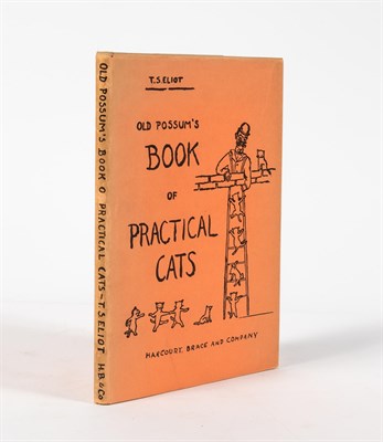 Lot 103 - ELIOT, T.S. Old Possum's Book of Practical...