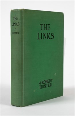 Lot 219 - [GOLF] HUNTER, ROBERT. The Links. New York and...