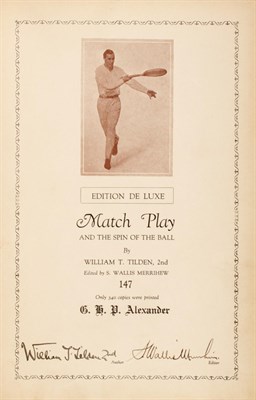 Lot 238 - [TENNIS] TILDEN, WILLIAM T, 2nd. Match Play...