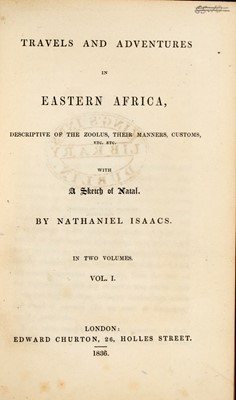 Lot 172 - Isaacs Travels and Adventures in Eastern Africa., 1826, handsomely bound