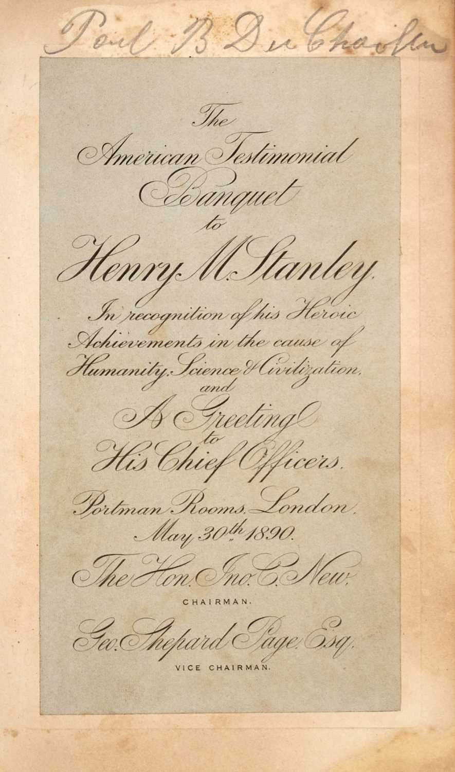 Lot 208 - The American Testimonial Banquet to Henry M. Stanley signed by Stanley and others