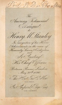 Lot 208 - The American Testimonial Banquet to Henry M. Stanley signed by Stanley and others