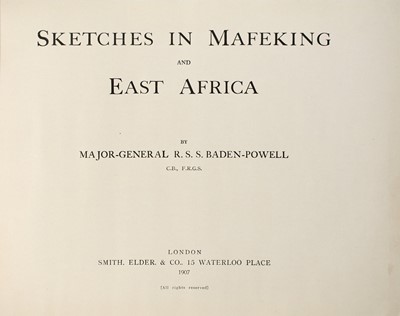Lot 132 - A presentation copy of Baden-Powell's illustrated memoirs about South and East Africa