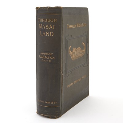 Lot 209 - Inscribed first edition of Thomson's Through Masai Land