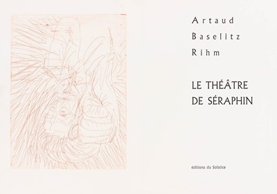 Lot 329 - Artaud and Baselitz, Le Theatre de Seraphin, one of 20 copies with suite