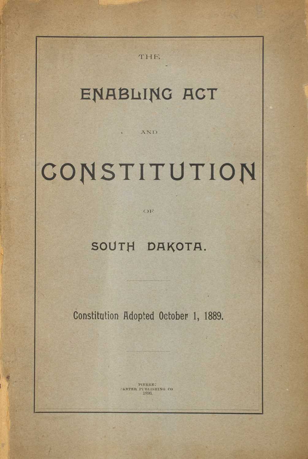 Lot 21 - An early printing of the South Dakota Constitution