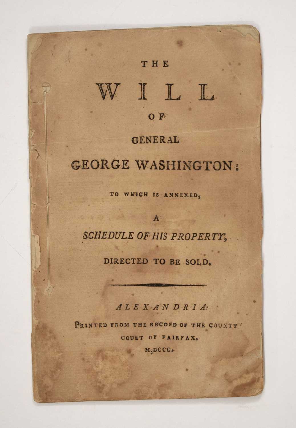 Lot 239 - The remarkable Will of George Washington, 1799
