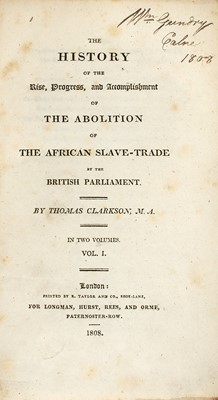 Lot 234 - History of the Rise, Progress and Accomplishment of the Abolition of the African Slave Trade