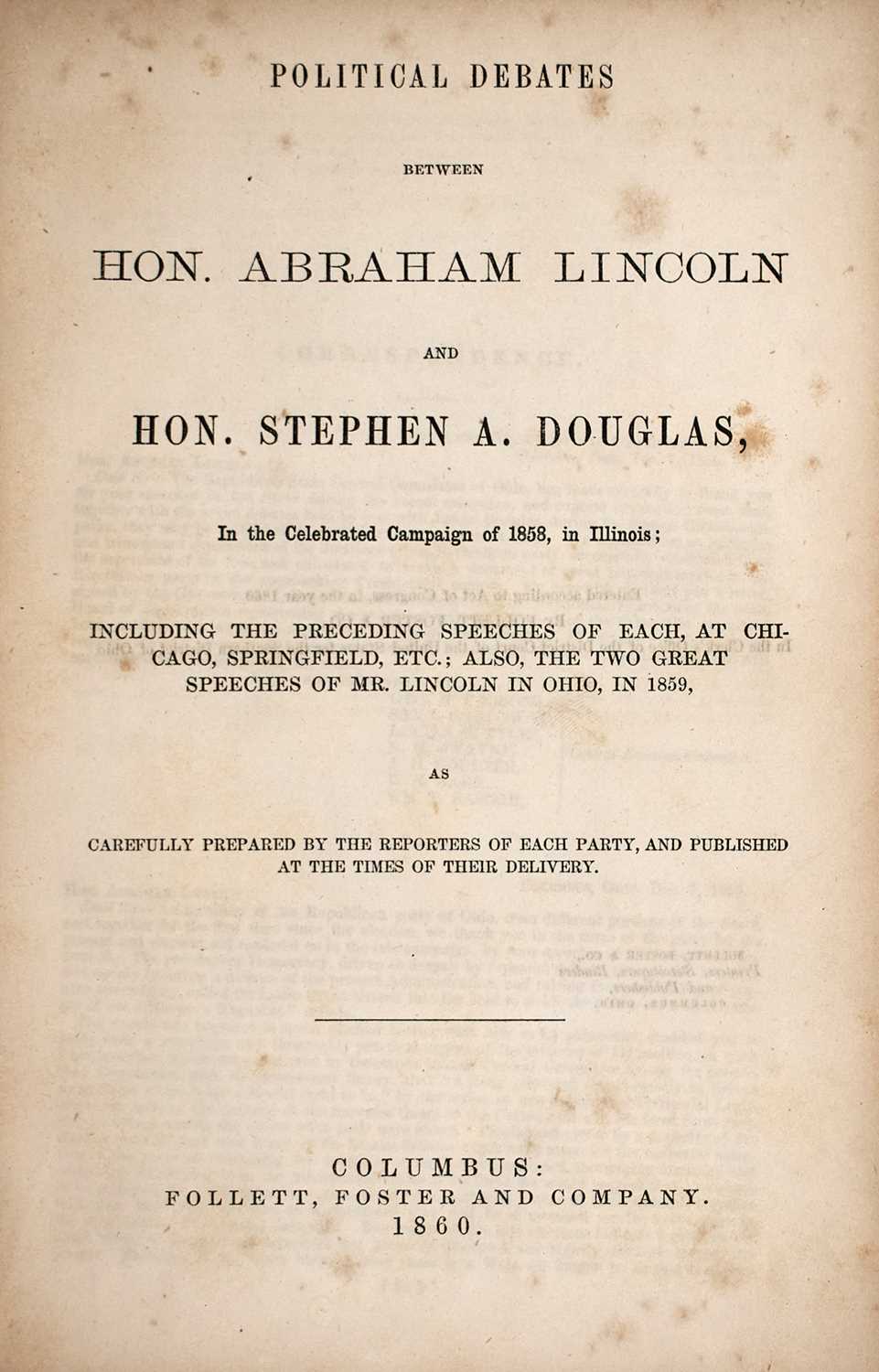 Lot 250 - The Lincoln-Douglas Debates
